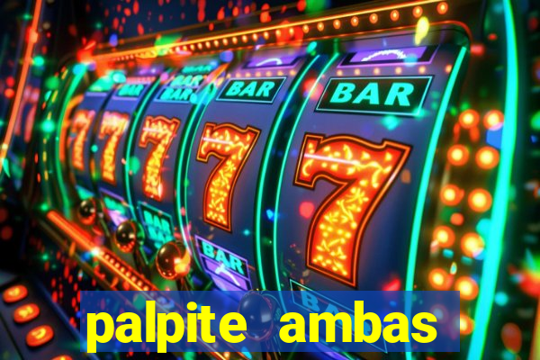 palpite ambas marcam hoje